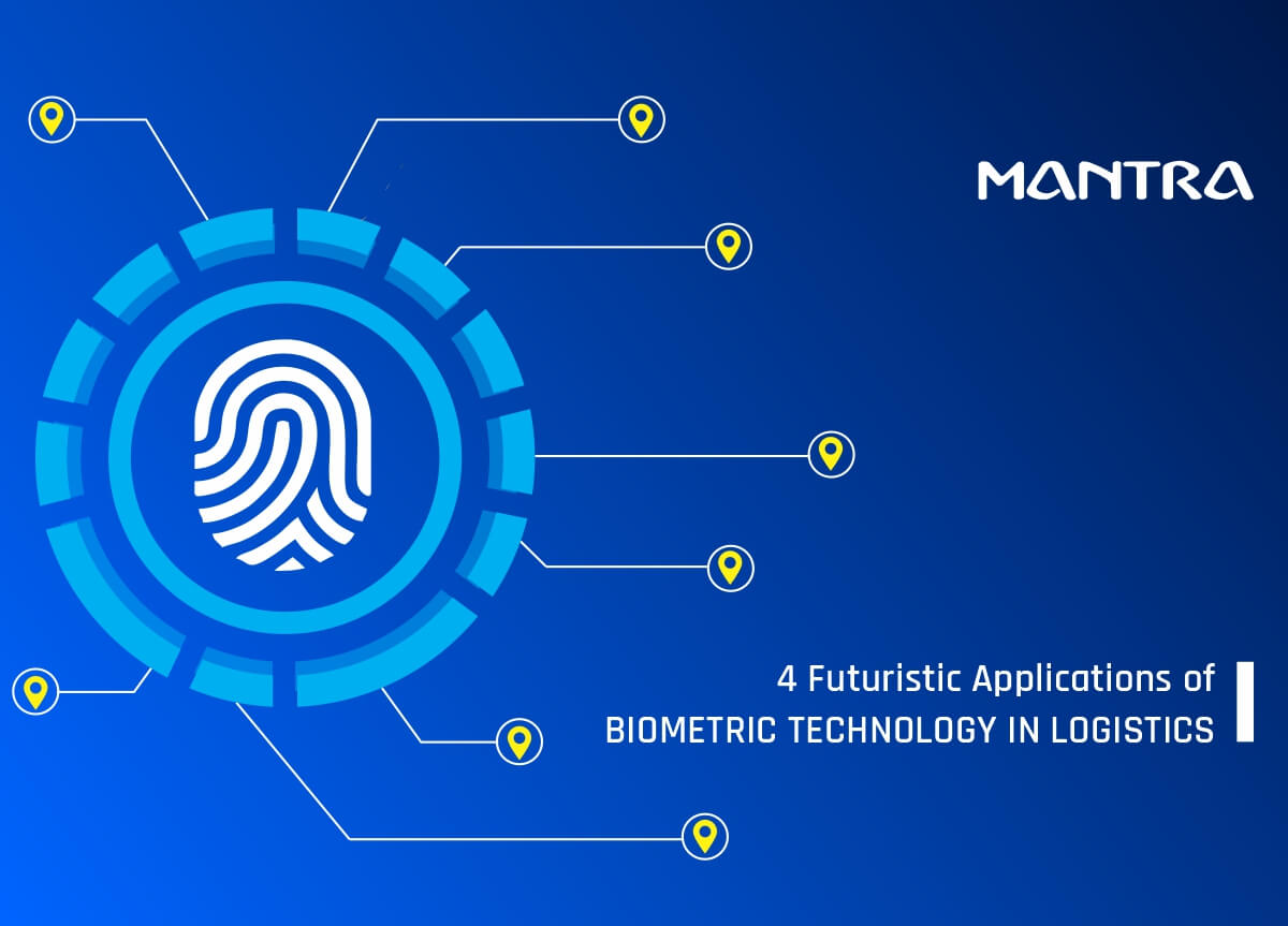 4 Futuristic Applications of Biometric Technology in Logistics