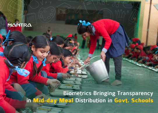 Biometrics In Schools for Mid Day Meals