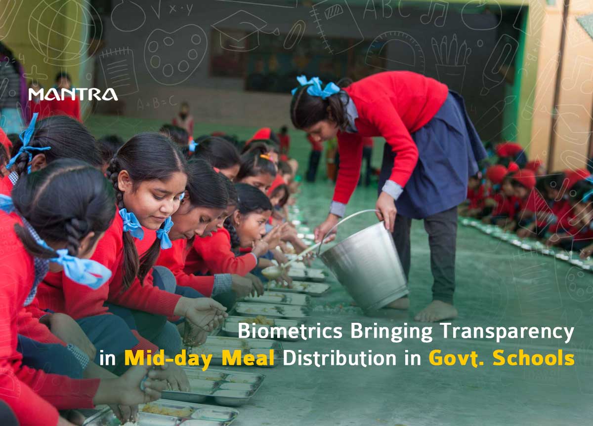 Biometrics In Schools for Mid Day Meals