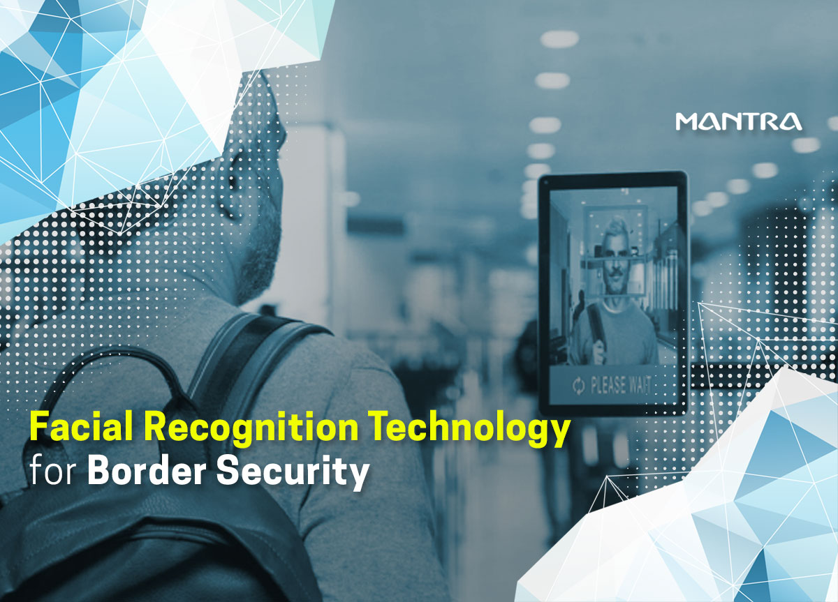 Facial Recognition Border Security