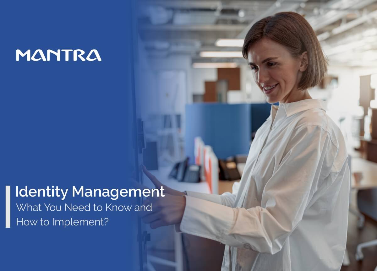 Identity Management What You Need to Know