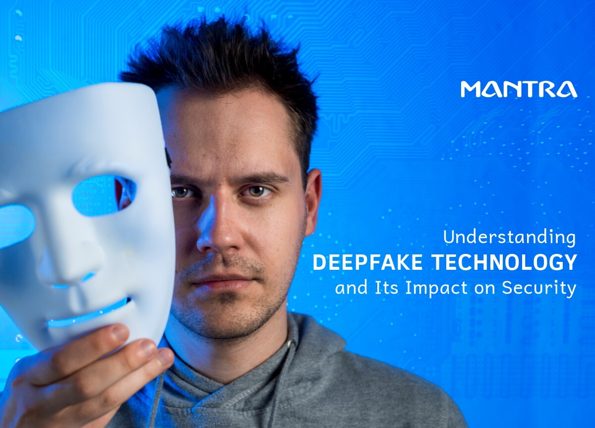 Deepfake Technology Impact on Security