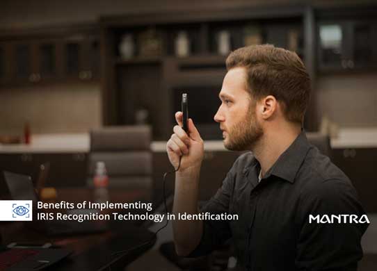 5 Benefits Of IRIS Recognition Technology