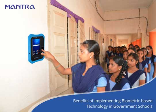 Impact of Biometrics in Government Schools