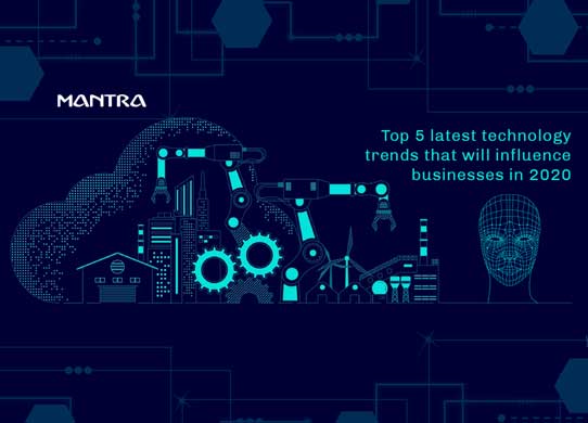 Top 5 Latest Technology Trends In 2020