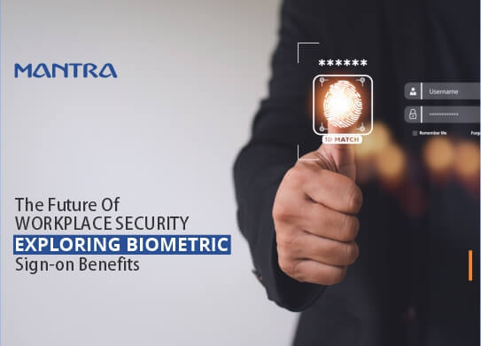 Workplace Security Biometric Sign-On