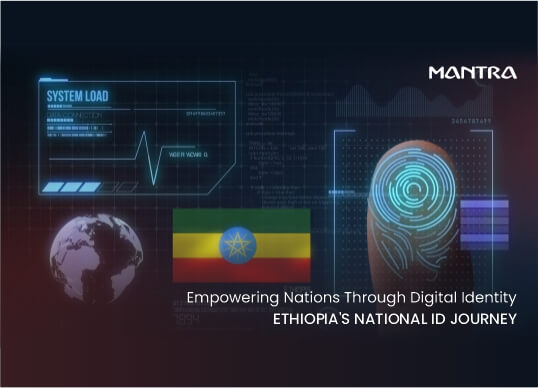 Ethiopia National Digital ID Biometric Empowerment