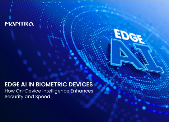 Edge AI Biometric Devices
