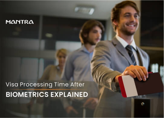 Visa Processing Time After Biometrics