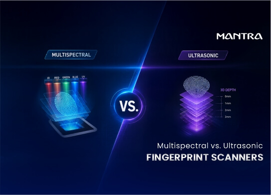 Multispectral vs Ultrasonic Fingerprint Scanners