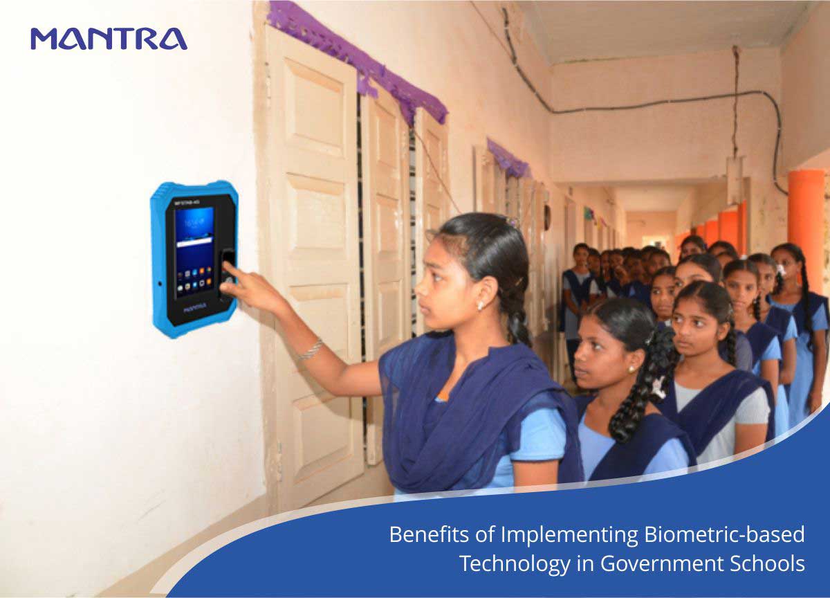 Impact of Biometrics in Government Schools