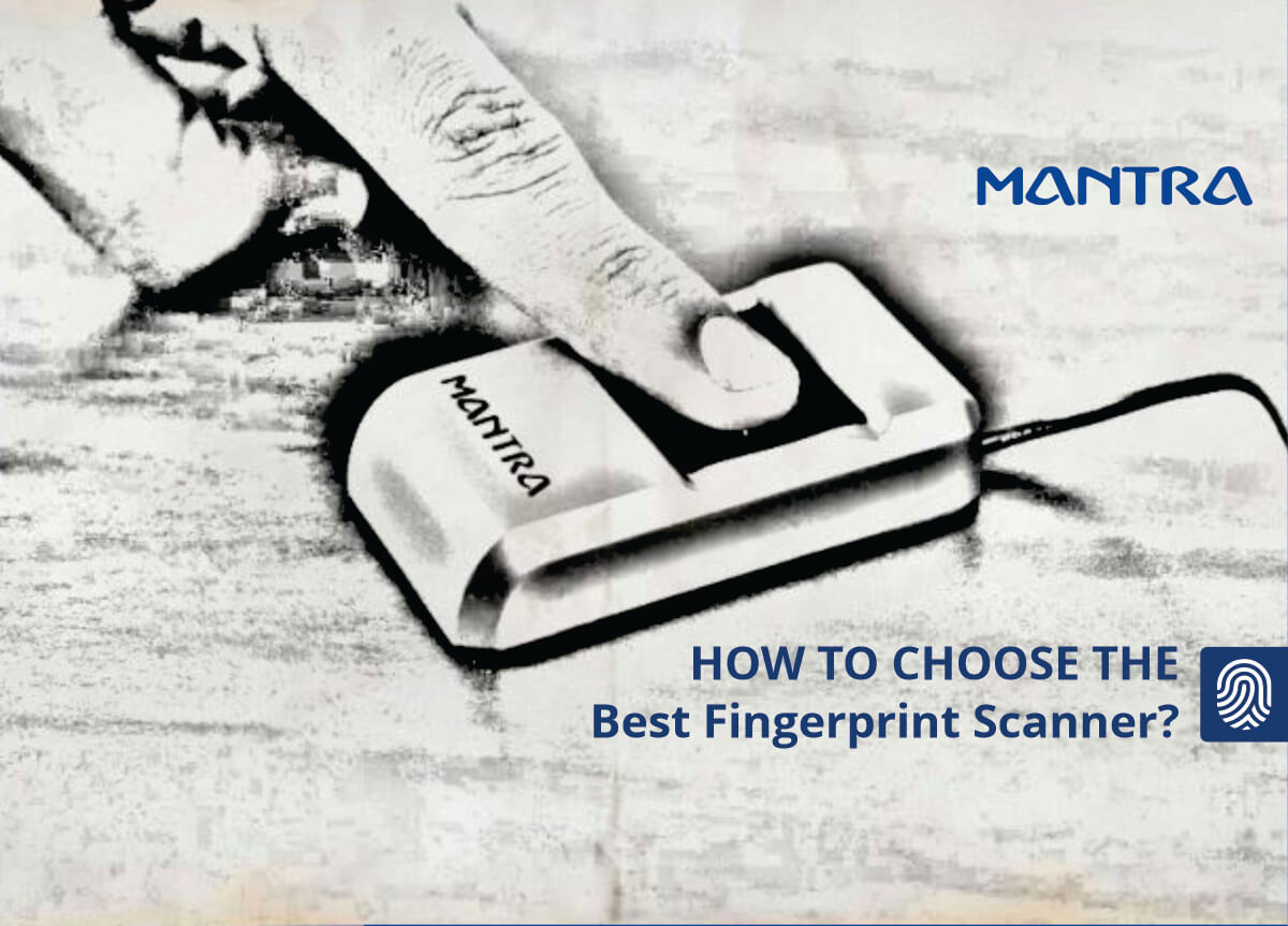 How to Choose the Best Fingerprint Scanner