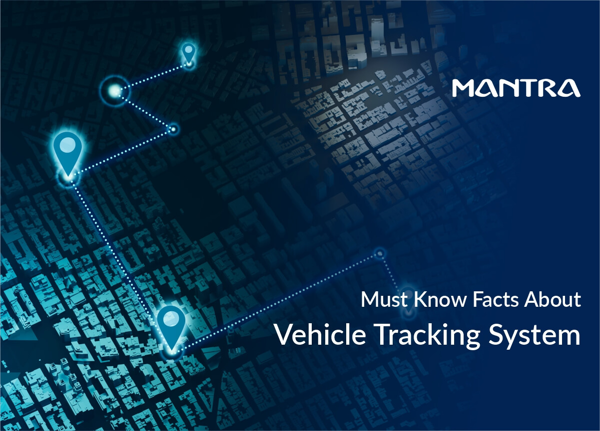 Vehicle Tracking System Mast Know Facts
