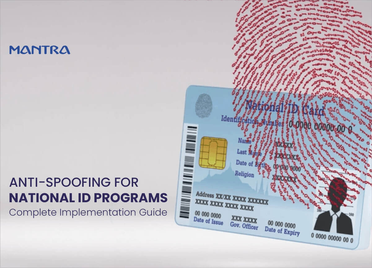 Anti-Spoofing for National ID Programs: Complete Implementation Guide