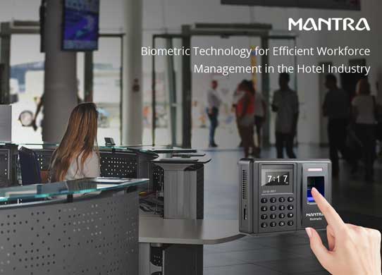 Advantages of Biometric in Hotel Industry