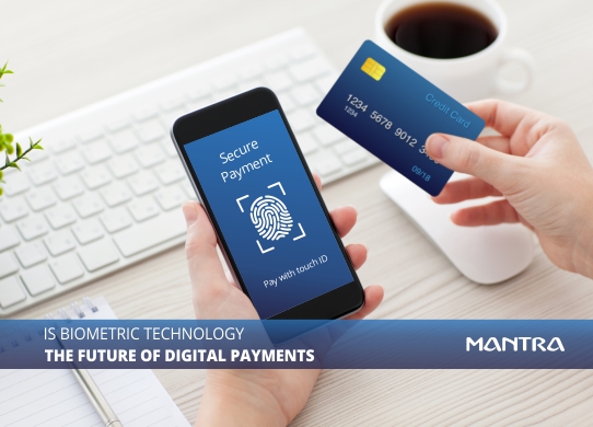 biometric technology future of digital payments