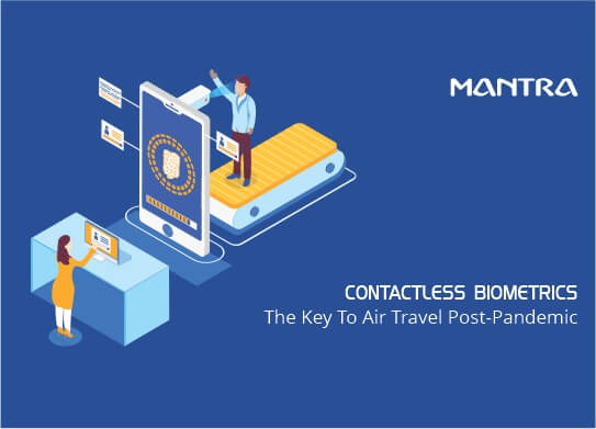 contactless biometrics the key to air travel post pandemic