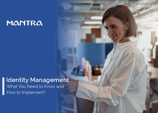 Identity Management What You Need to Know