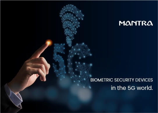 biometric security devices in 5G world