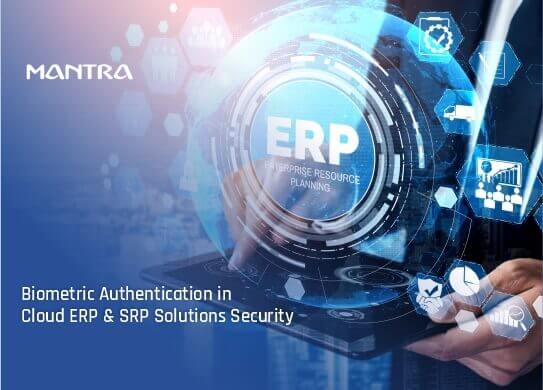 Biometric Authentication in Cloud ERP SRP Solutions Security