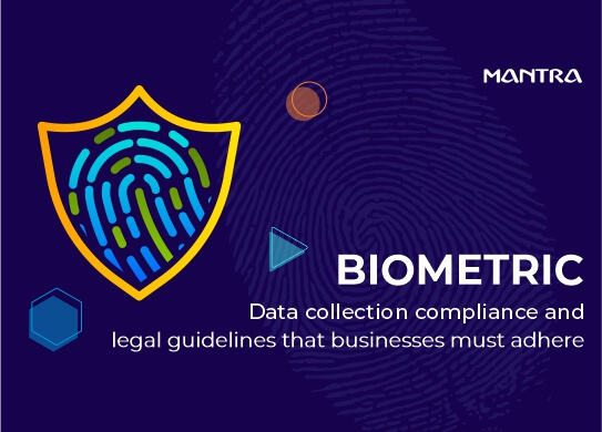 Biometric data collection compliance and legal guidelines