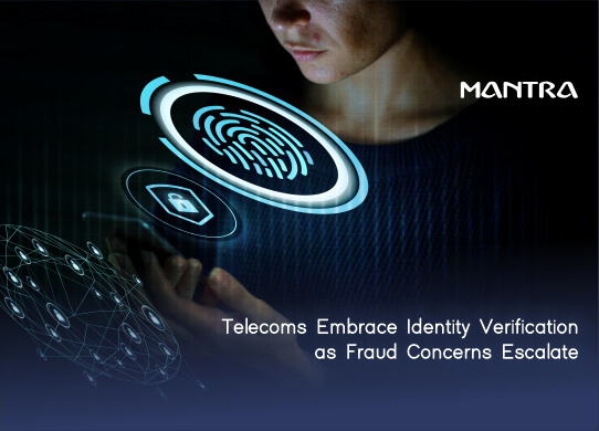 Identity Verification in Telecoms to Combating Fraud