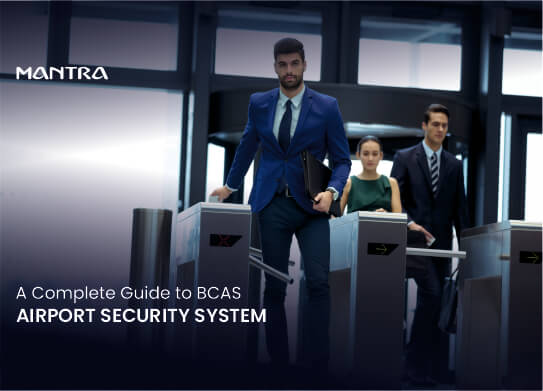 BCAS Airport Security System India