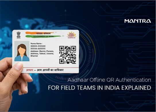 Aadhaar Offline QR Authentication Biometric Enterprise India